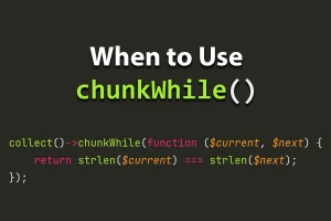 When to Use chunkWhile(): 5 examples