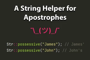 A String Helper for Apostrophes